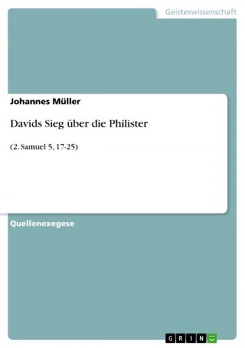 Cover of the book Davids Sieg über die Philister by Johannes Müller, GRIN Verlag