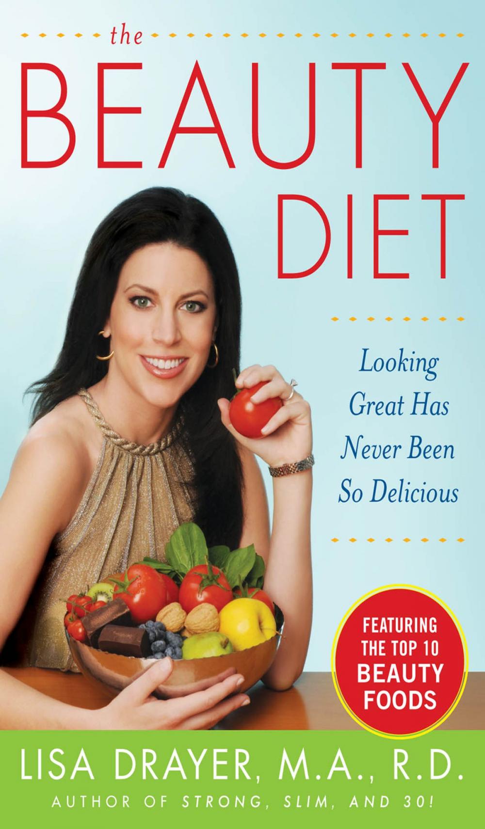 Big bigCover of The Beauty Diet: Looking Great has Never Been So Delicious