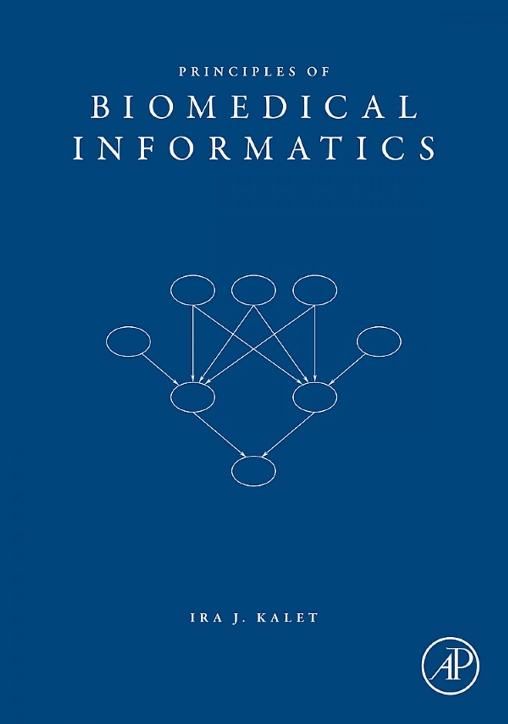 Big bigCover of Principles of Biomedical Informatics