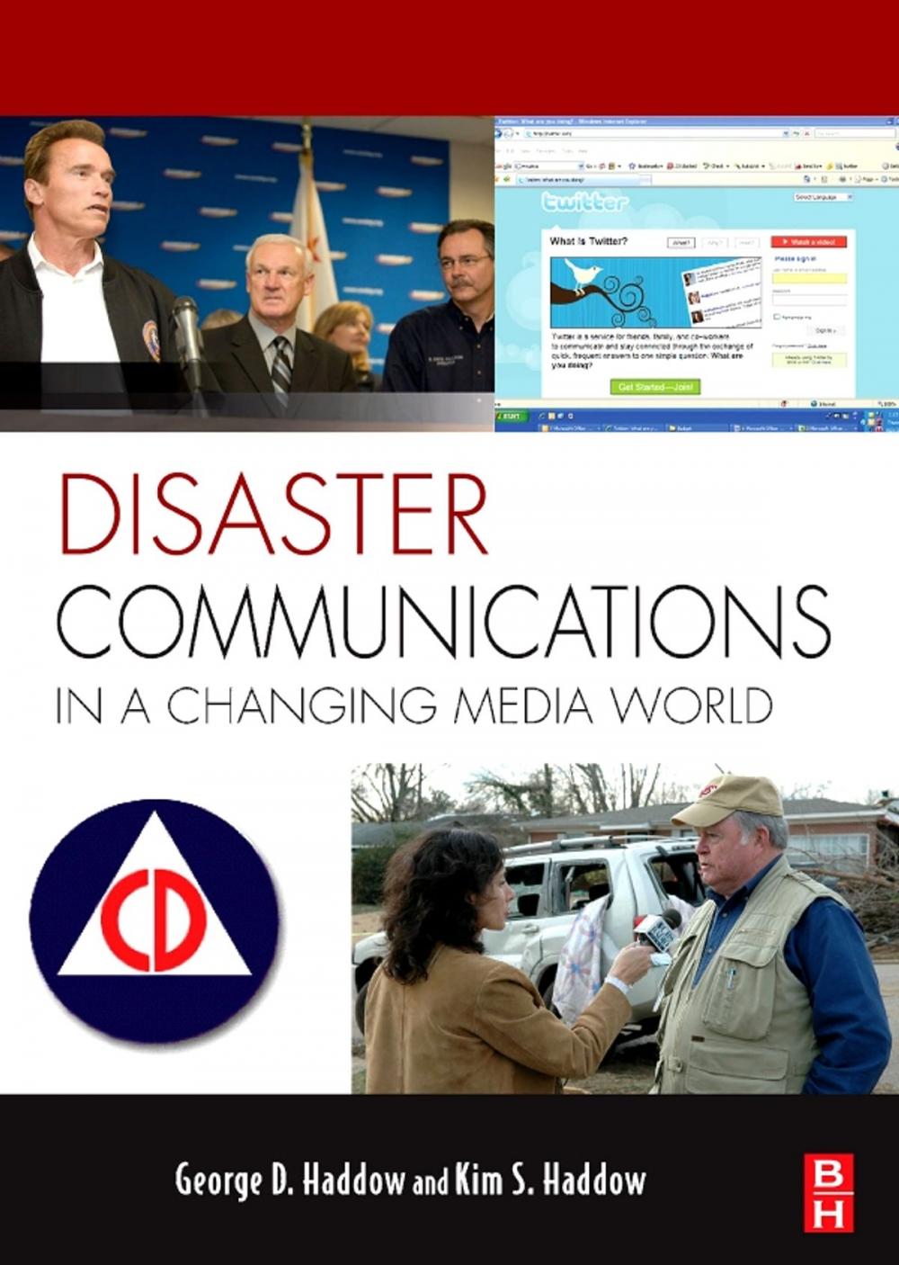 Big bigCover of Disaster Communications in a Changing Media World