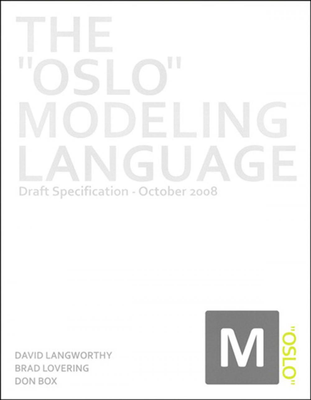 Big bigCover of The Oslo Modeling Language