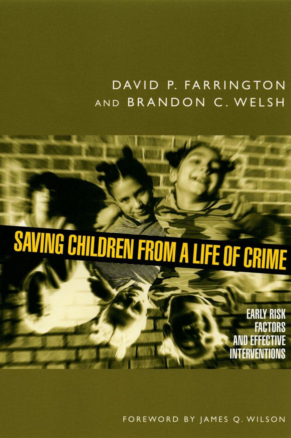 Big bigCover of Saving Children from a Life of Crime