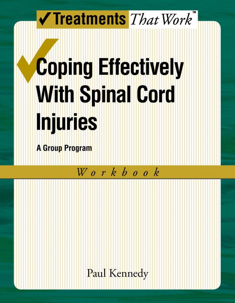 Big bigCover of Coping Effectively With Spinal Cord Injuries