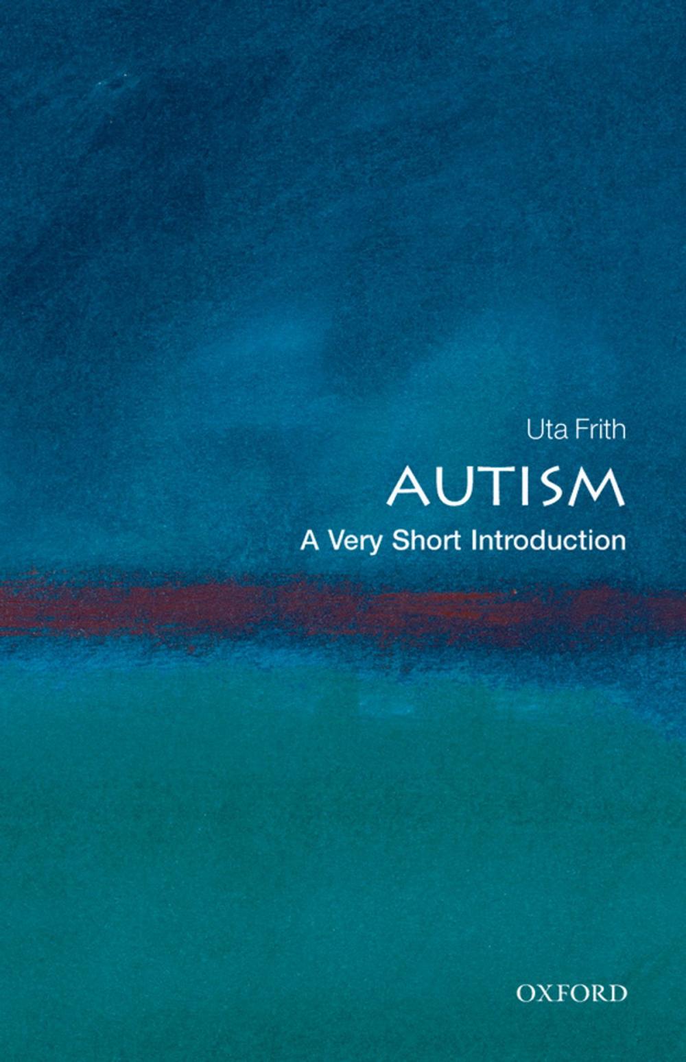 Big bigCover of Autism: A Very Short Introduction