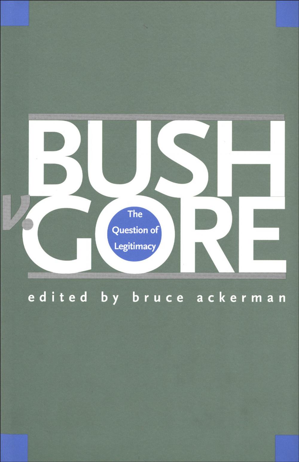 Big bigCover of Bush v. Gore