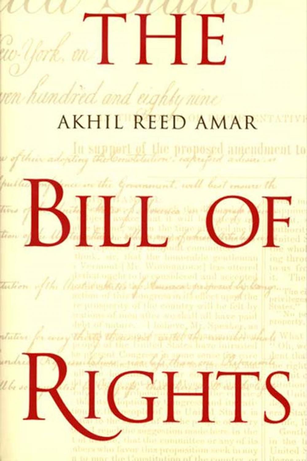 Big bigCover of The Bill of Rights: Creation and Reconstruction