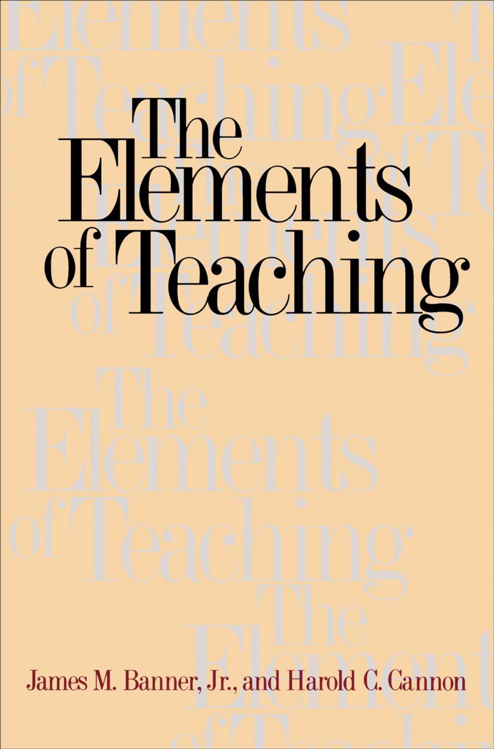 Big bigCover of The Elements of Teaching