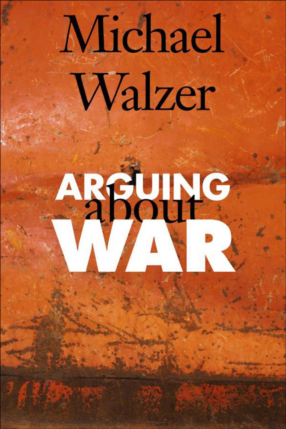 Big bigCover of Arguing About War