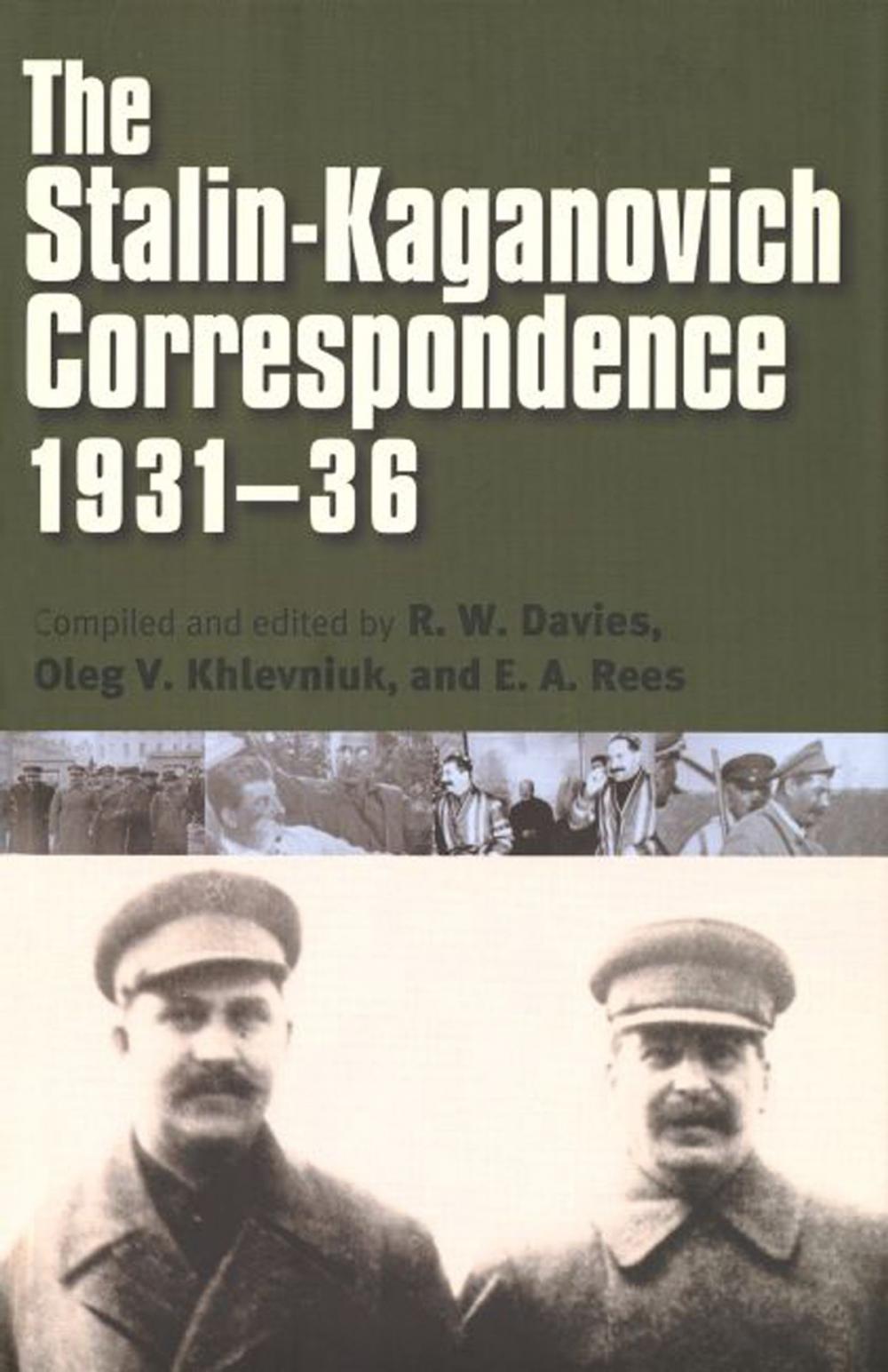 Big bigCover of The Stalin-Kaganovich Correspondence, 1931-36