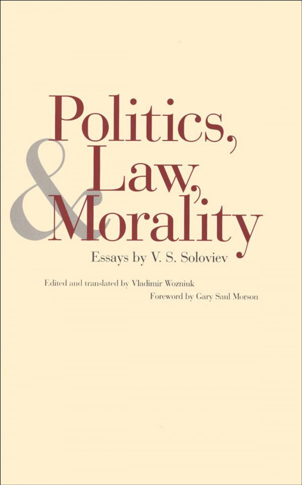 Big bigCover of Politics, Law, and Morality