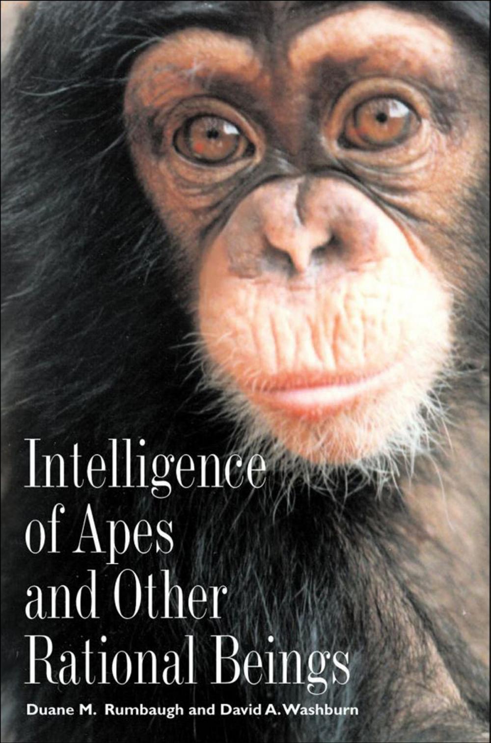 Big bigCover of Intelligence of Apes and Other Rational Beings