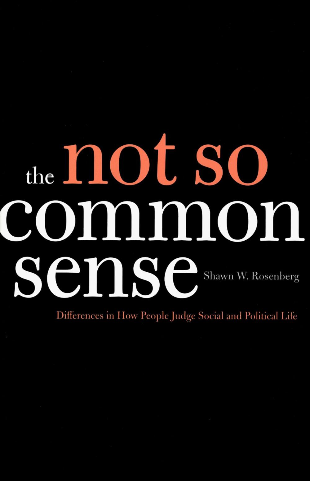 Big bigCover of The Not So Common Sense