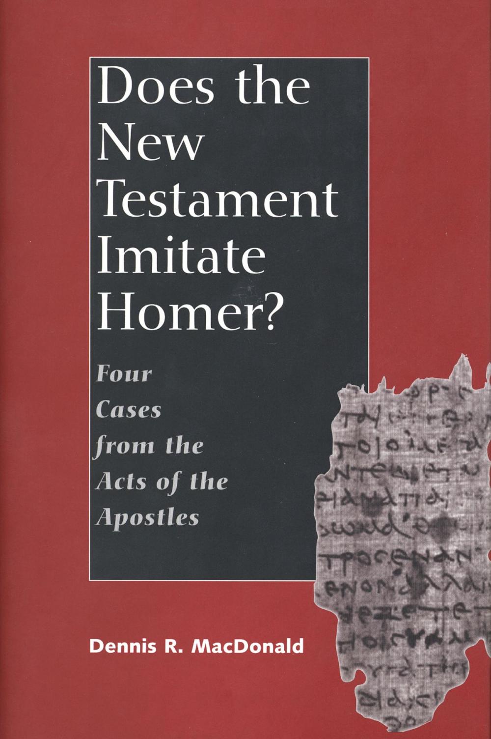 Big bigCover of Does the New Testament Imitate Homer?