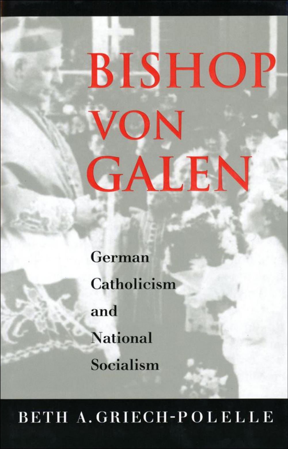 Big bigCover of Bishop von Galen