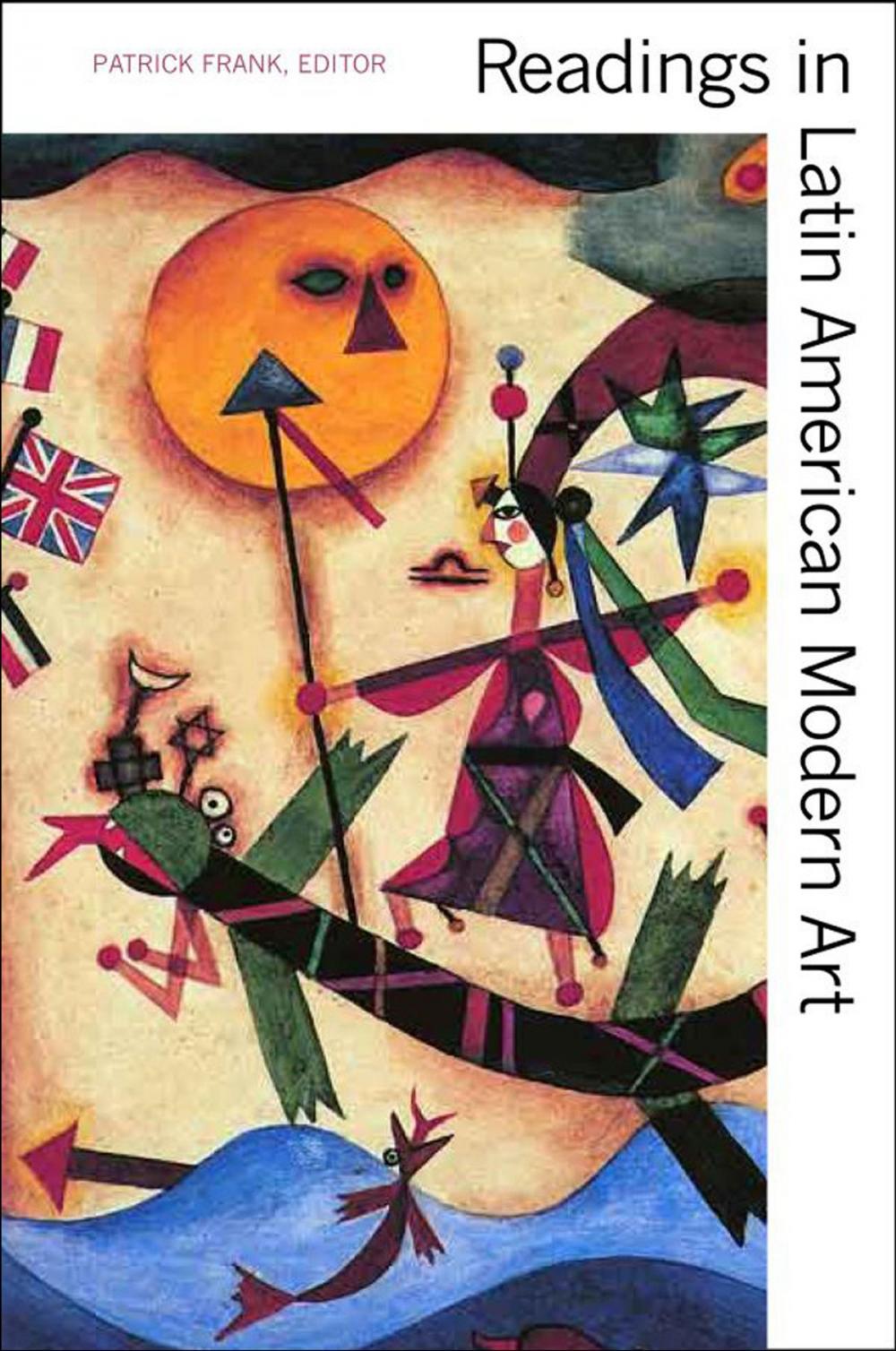 Big bigCover of Readings in Latin American Modern Art