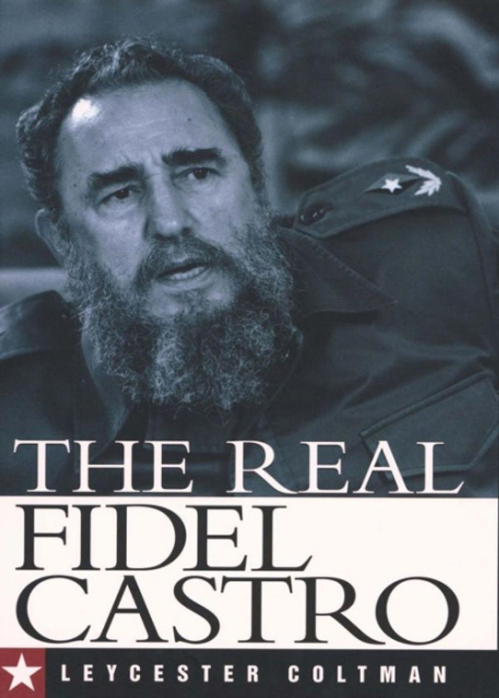 Big bigCover of The Real Fidel Castro