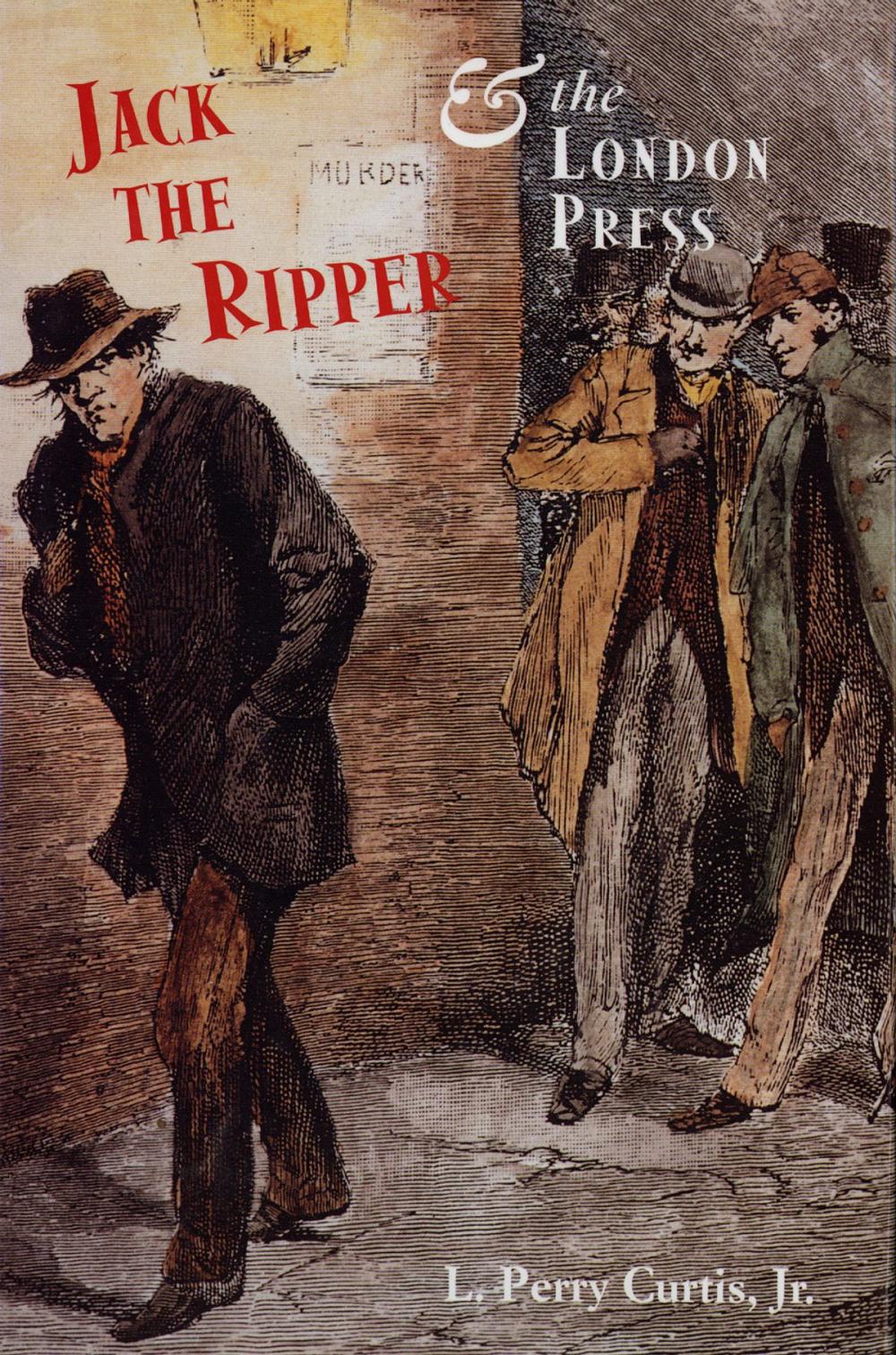 Big bigCover of Jack the Ripper and the London Press