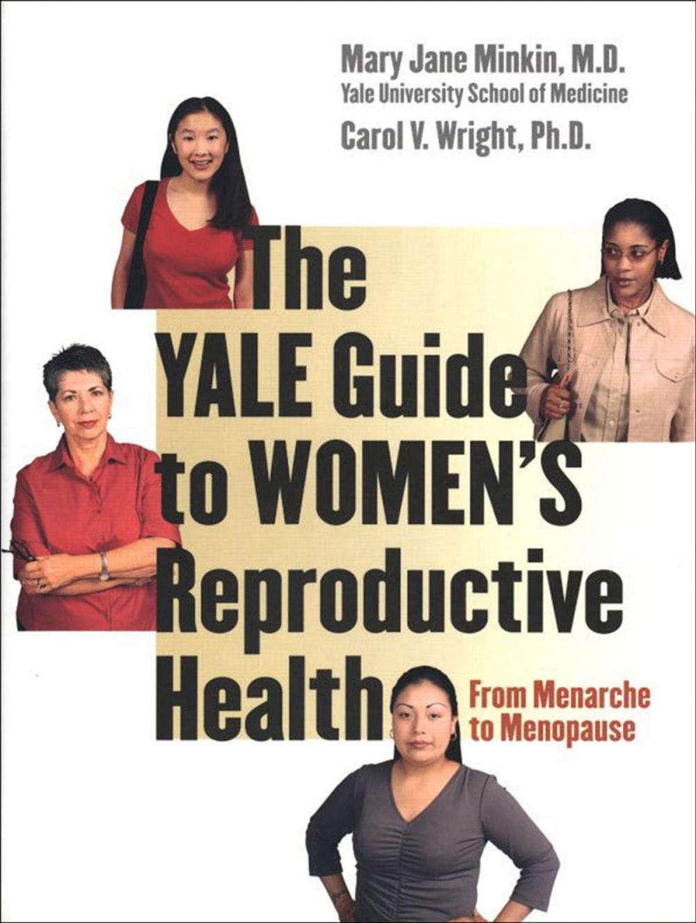 Big bigCover of The Yale Guide to Women's Reproductive Health