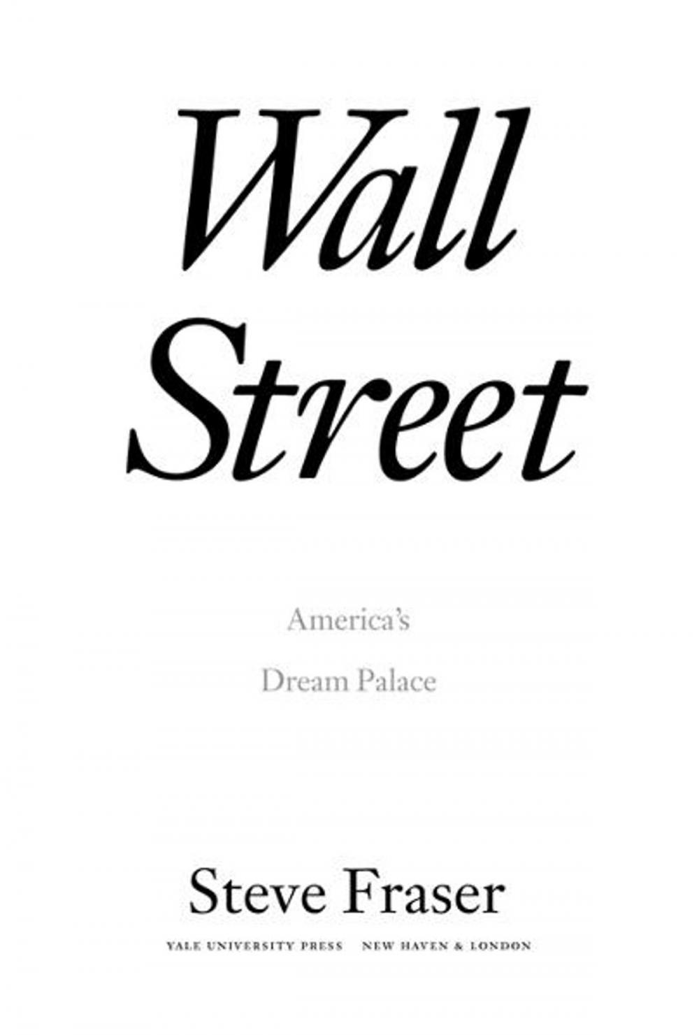 Big bigCover of Wall Street: America's Dream Palace