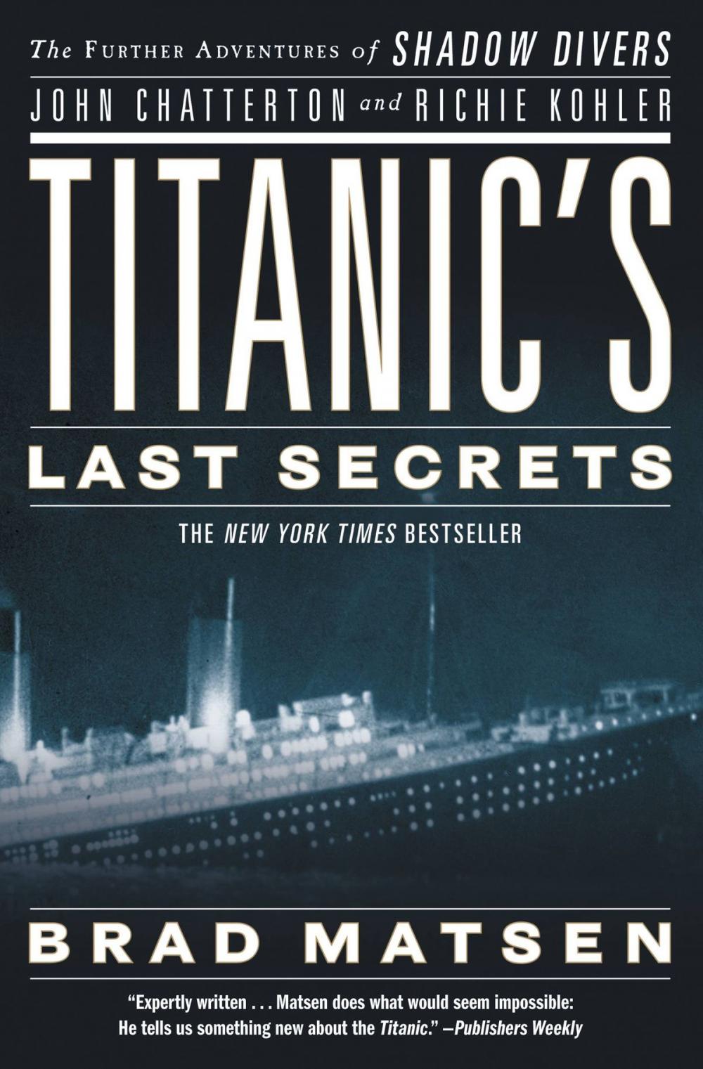 Big bigCover of Titanic's Last Secrets