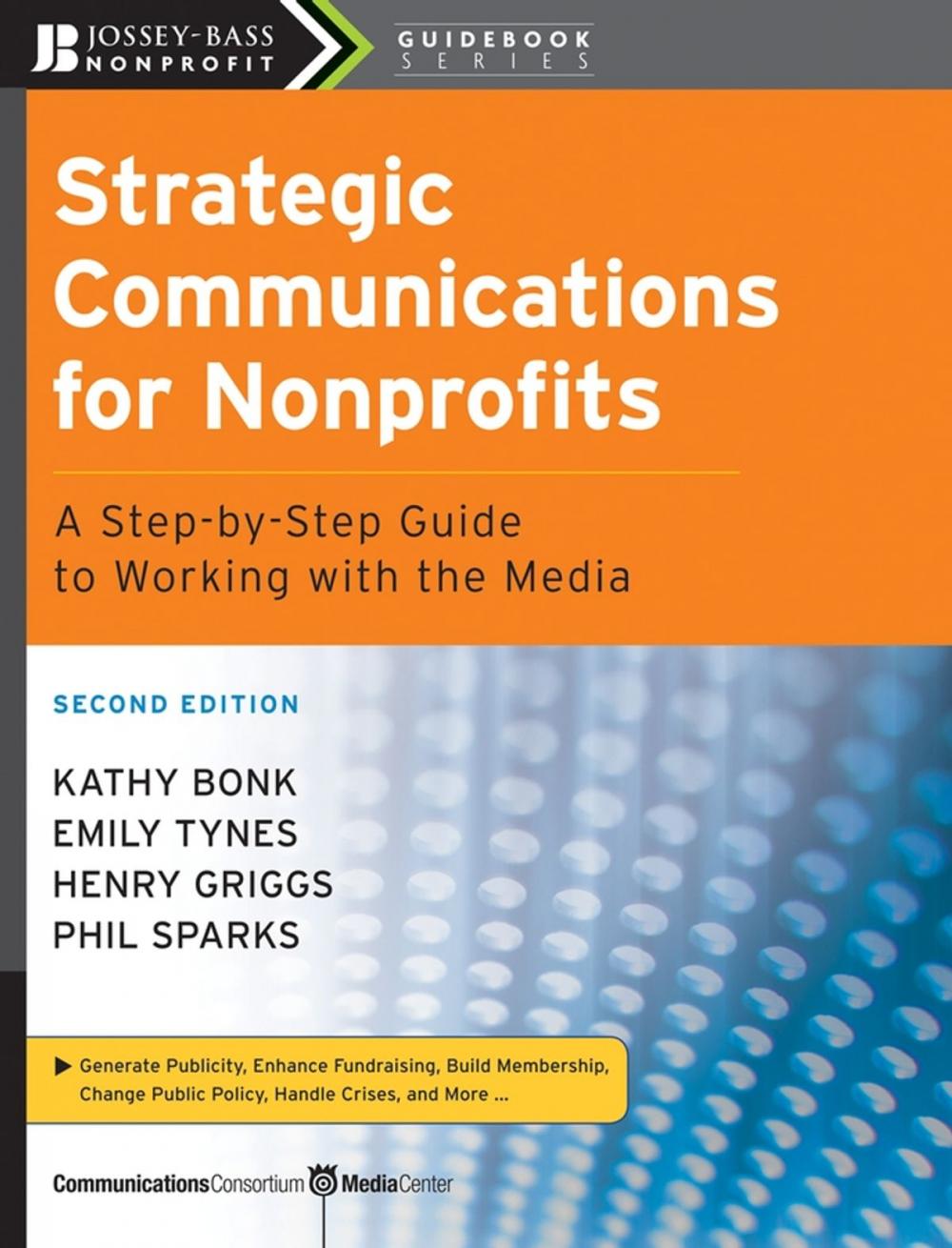 Big bigCover of Strategic Communications for Nonprofits