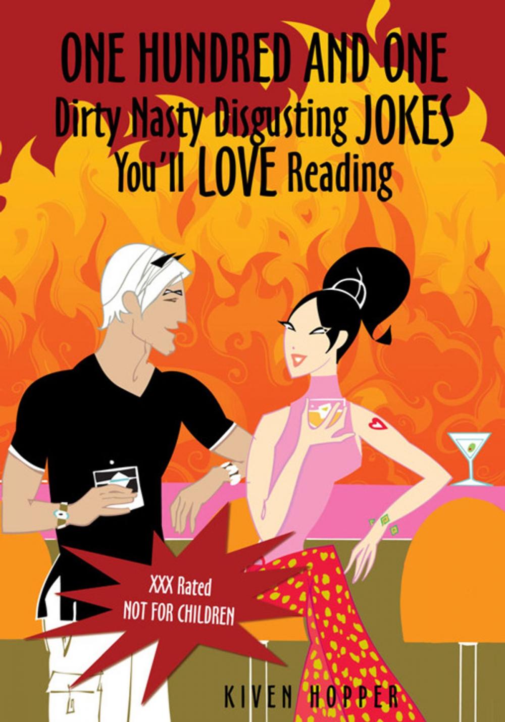 Big bigCover of One Hundred and One Dirty Nasty Disgusting Jokes You'll Love Reading