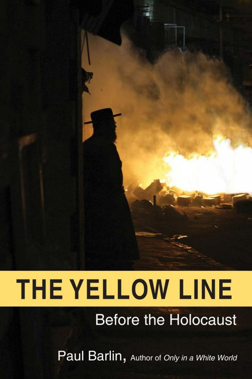 Big bigCover of The Yellow Line: Before the Holocaust