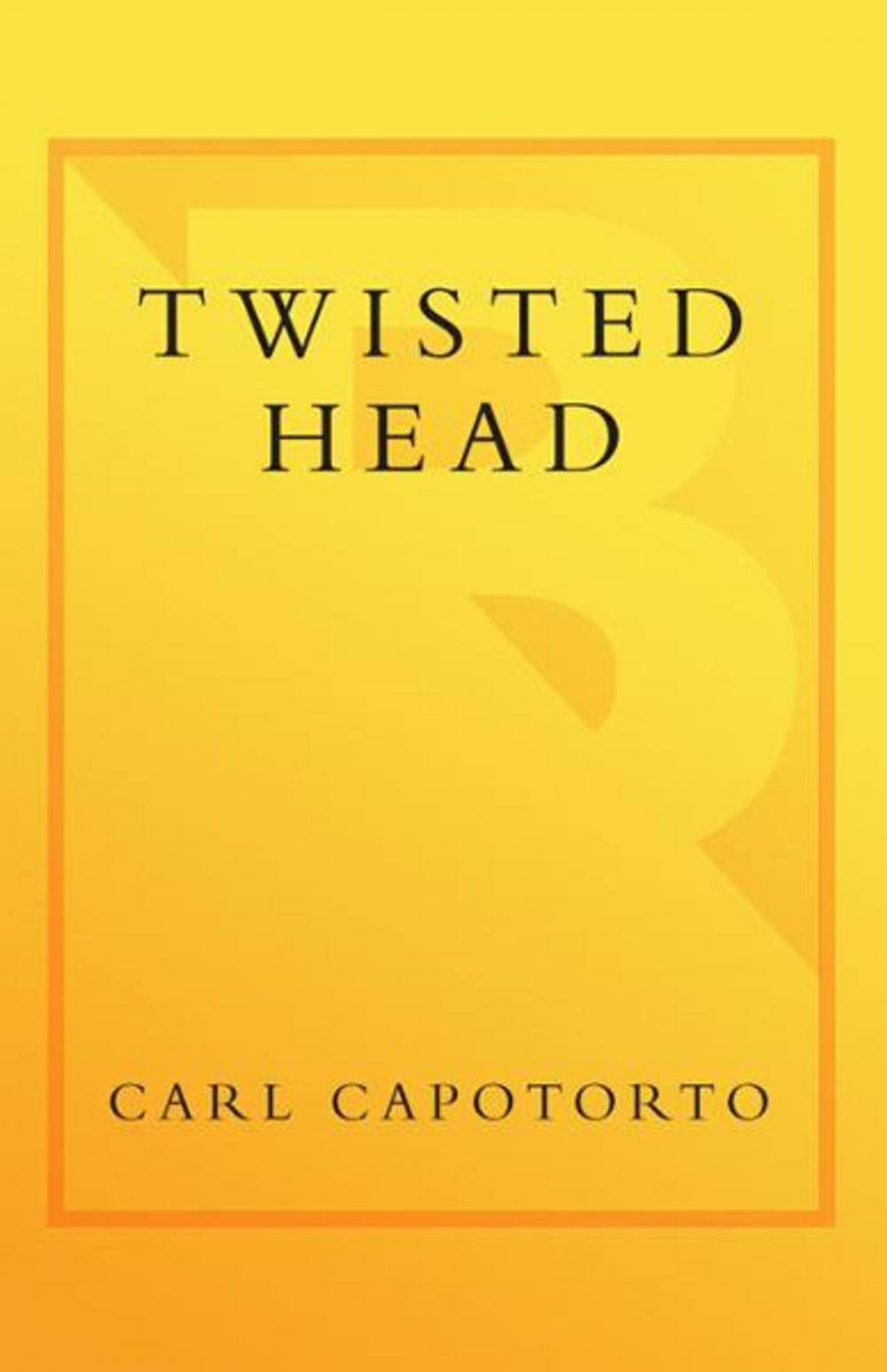 Big bigCover of Twisted Head