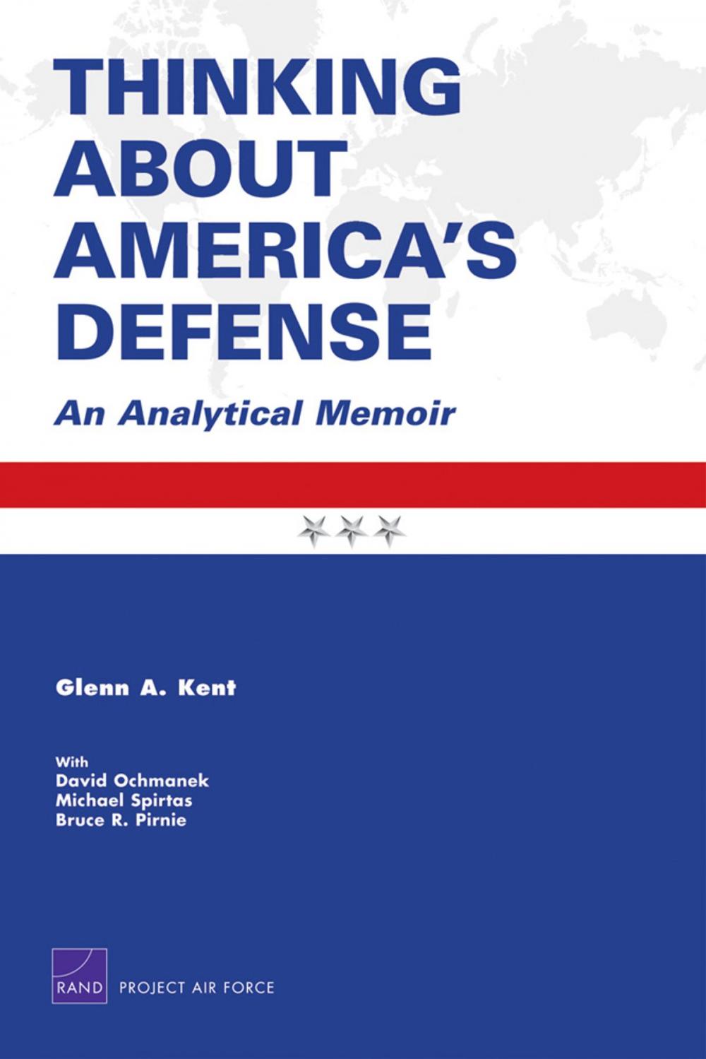 Big bigCover of Thinking About America's Defense