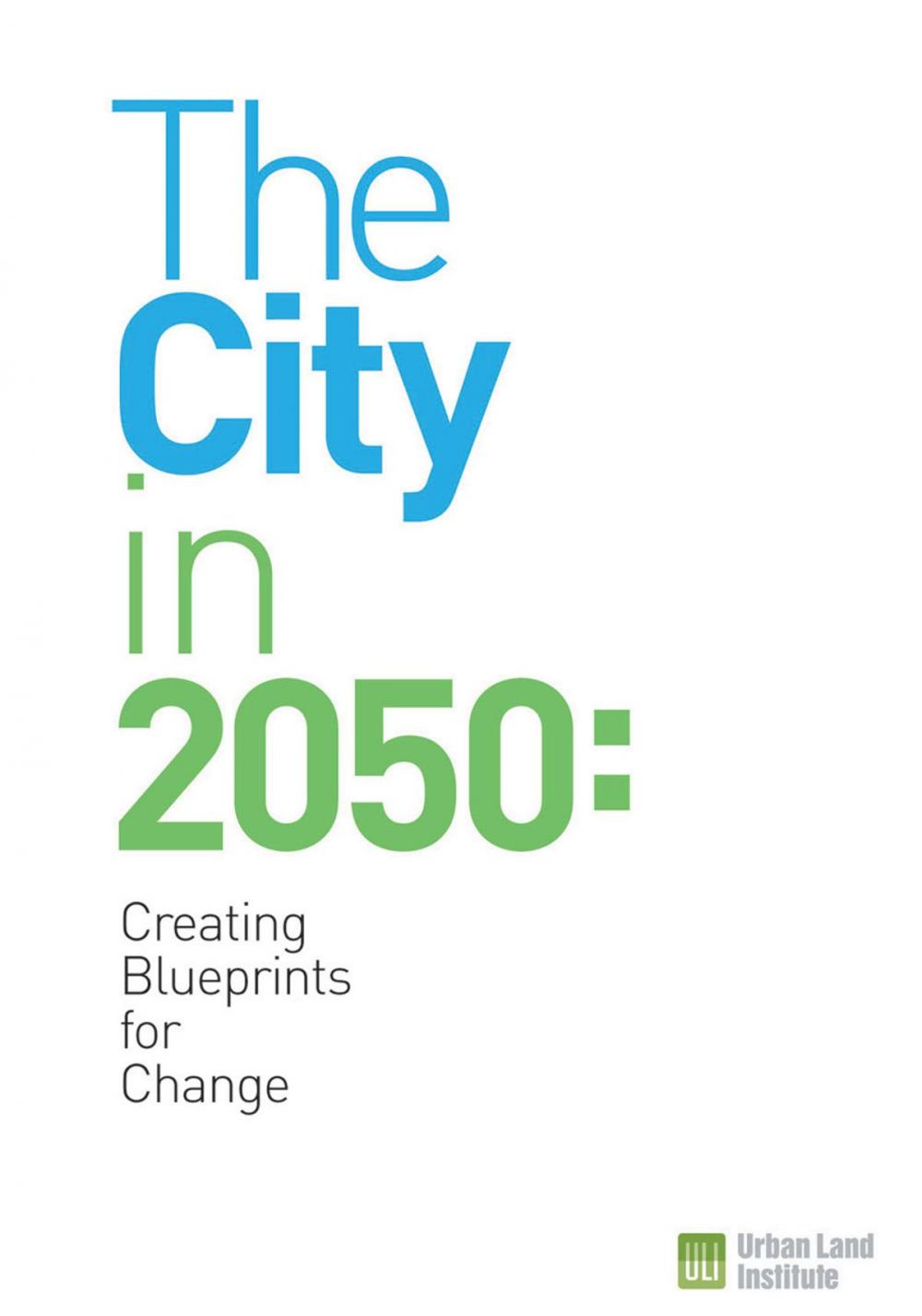 Big bigCover of The City in 2050