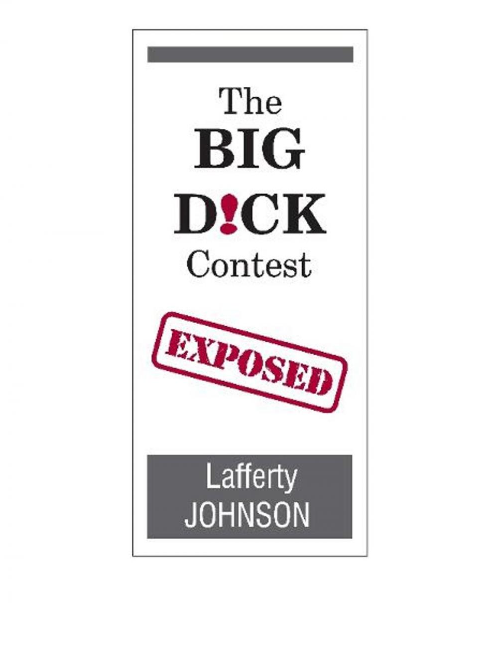 Big bigCover of The Big D!ck Contest: Exposed