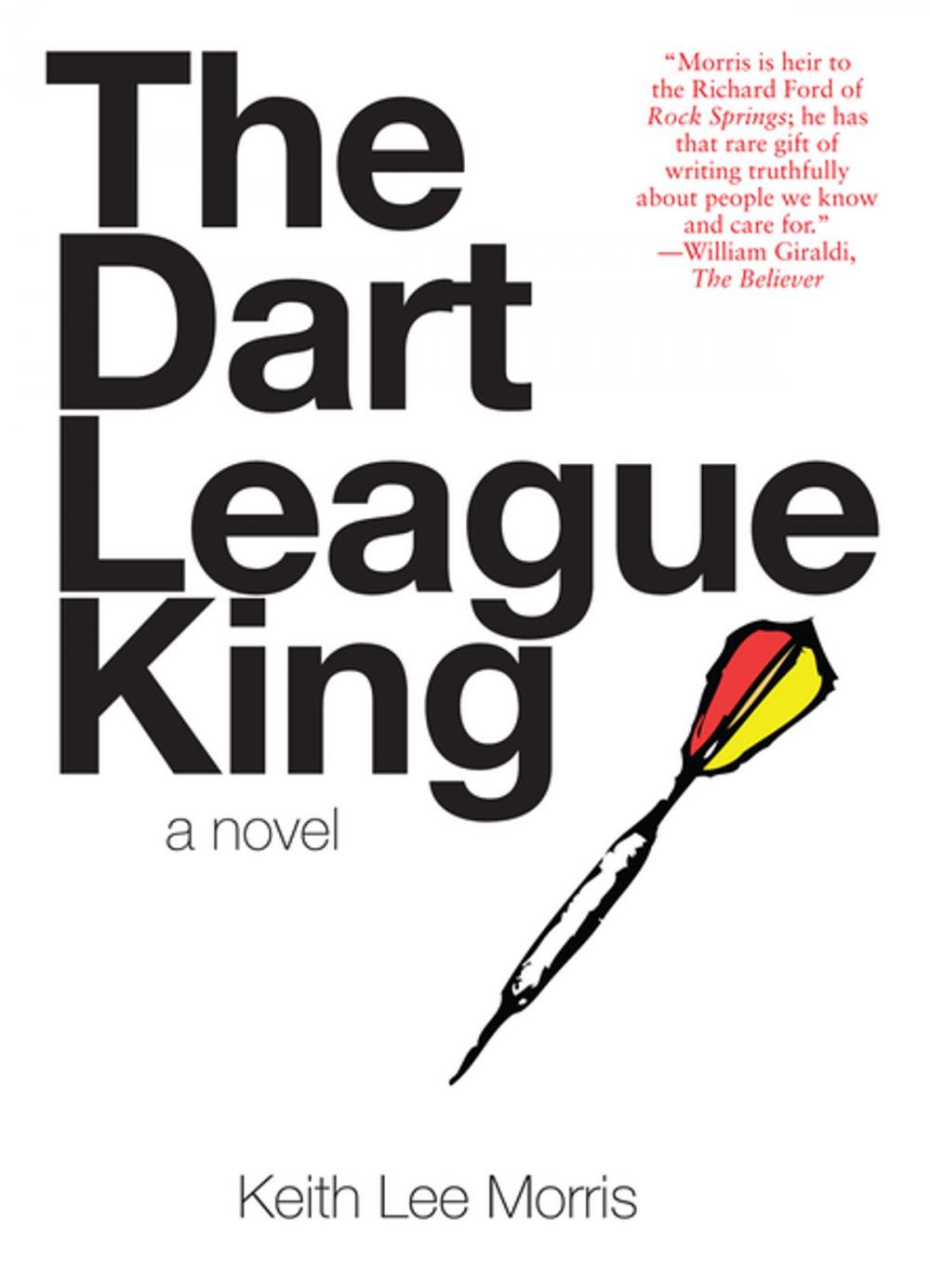 Big bigCover of The Dart League King: A Novel