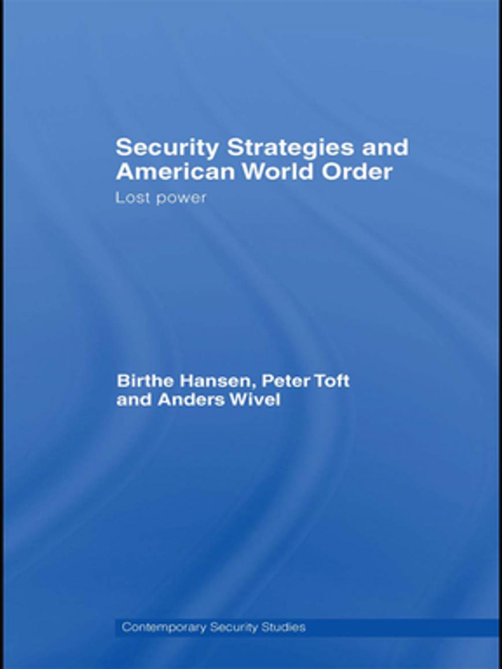 Big bigCover of Security Strategies and American World Order