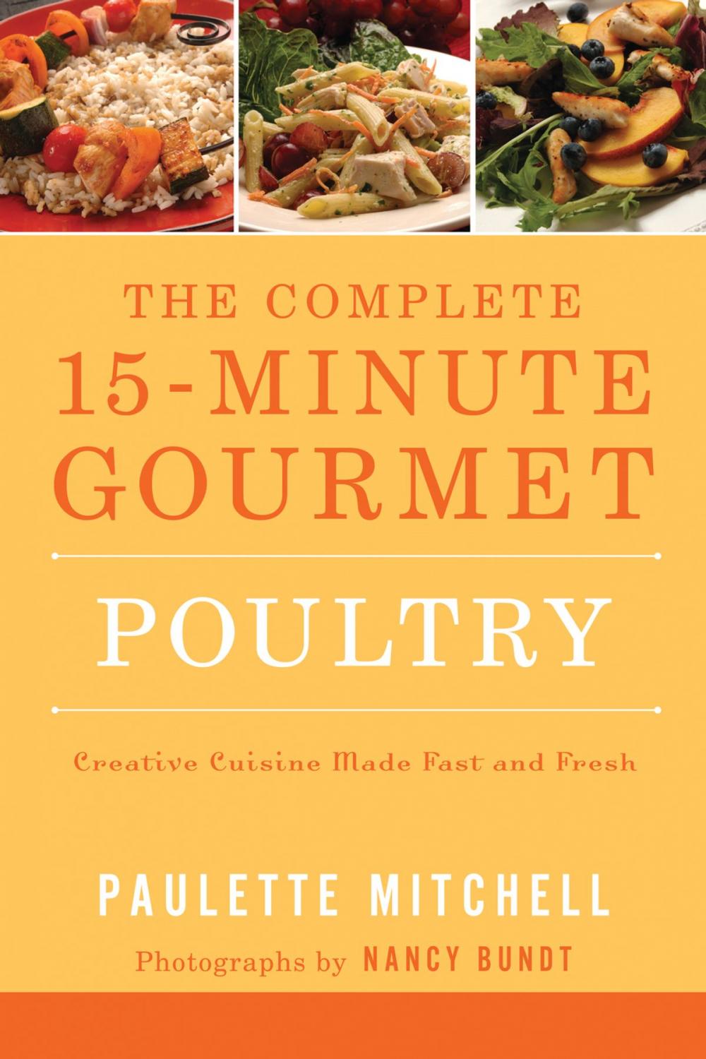 Big bigCover of The Complete 15 Minute Gourmet