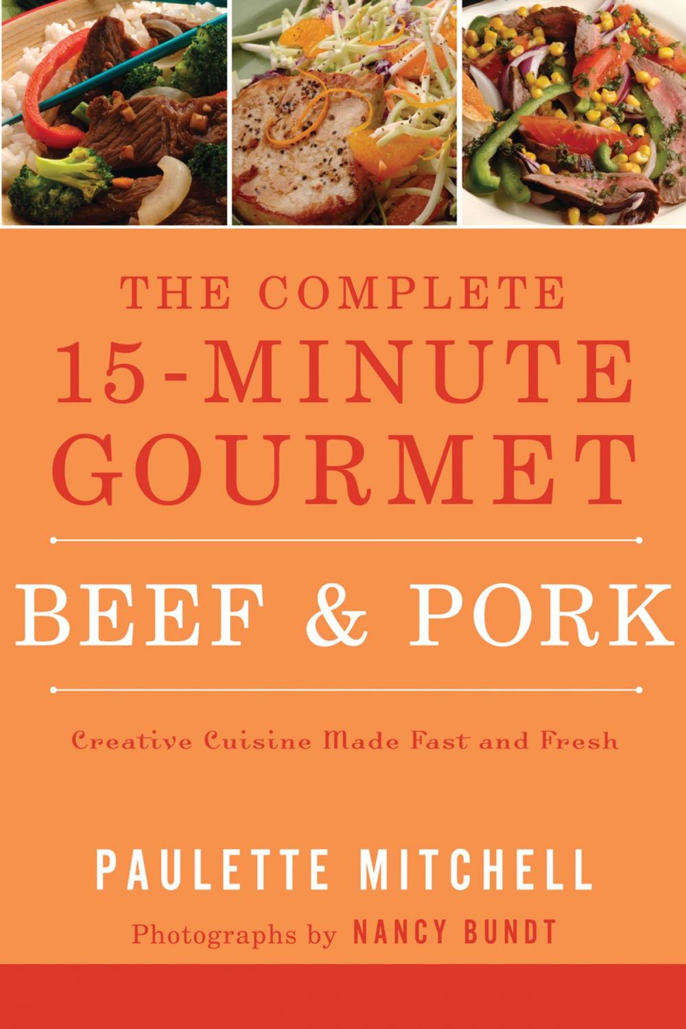 Big bigCover of The Complete 15 Minute Gourmet