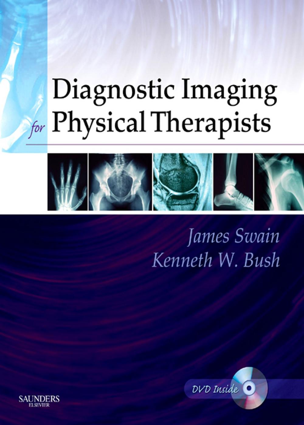 Big bigCover of Diagnostic Imaging for Physical Therapists - E-Book