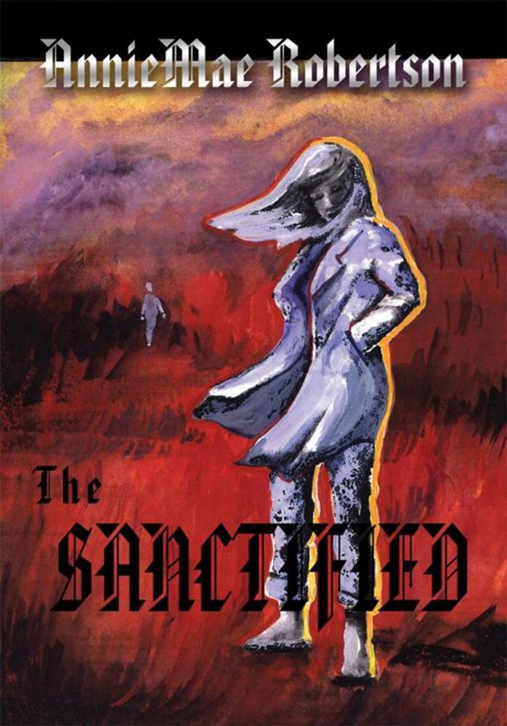 Big bigCover of The Sanctified