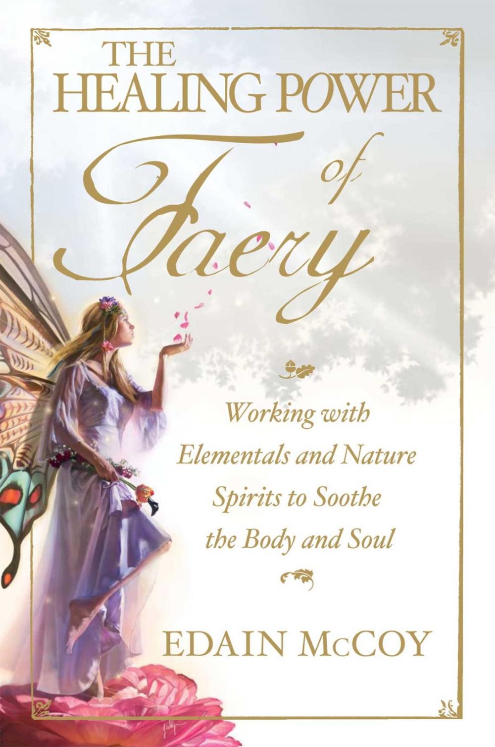 Big bigCover of The Healing Power of Faery