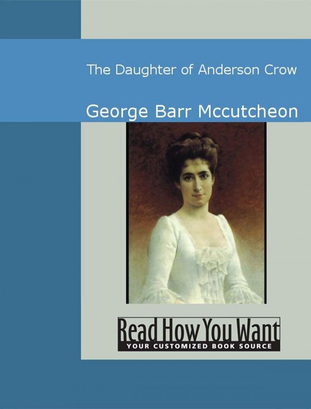 Big bigCover of The Daughter Of Anderson Crow