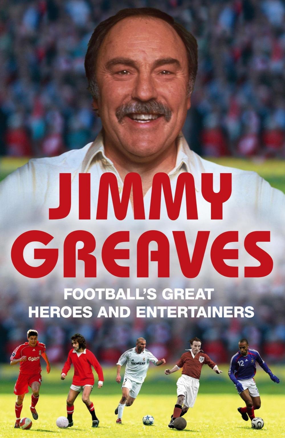 Big bigCover of Football's Great Heroes and Entertainers