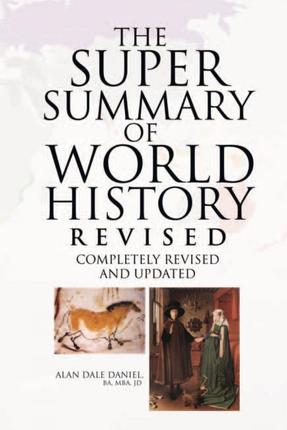 Big bigCover of The Super Summary of World History Revised