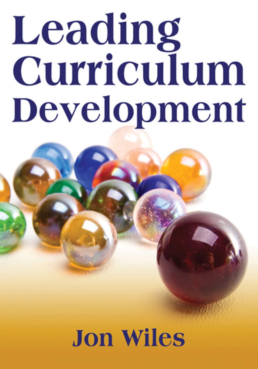 Big bigCover of Leading Curriculum Development