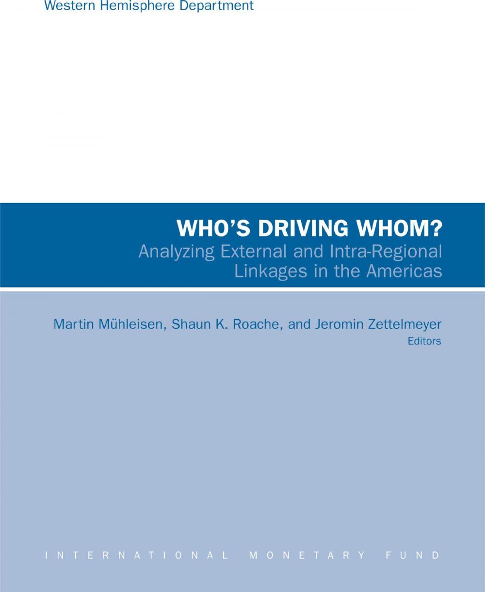 Big bigCover of Who's Driving Whom? Analyzing External and Intra-Regional Linkages in the Americas
