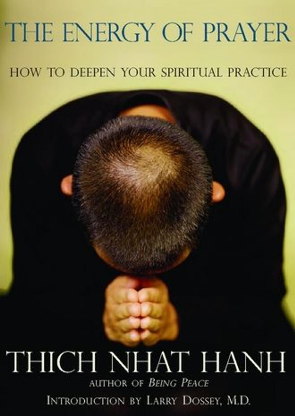 Big bigCover of The Energy Of Prayer: How To Deepen Your Spiritual Practice