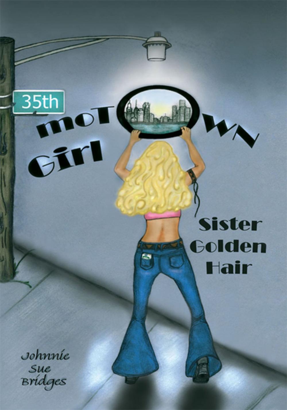 Big bigCover of Motown Girl Sister Golden Hair