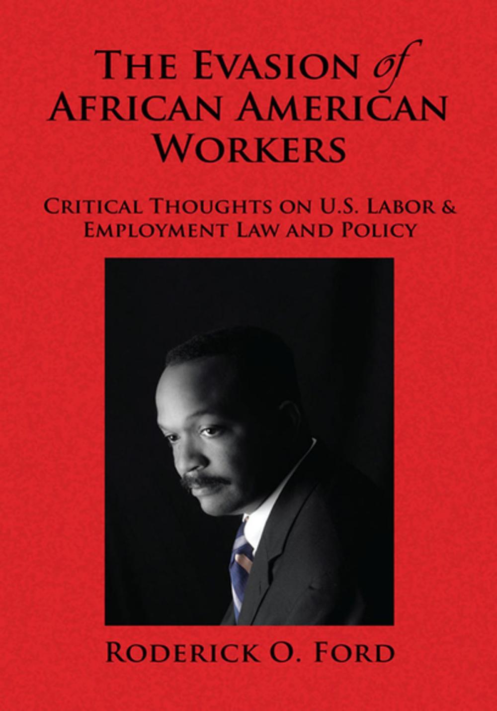 Big bigCover of The Evasion of African American Workers