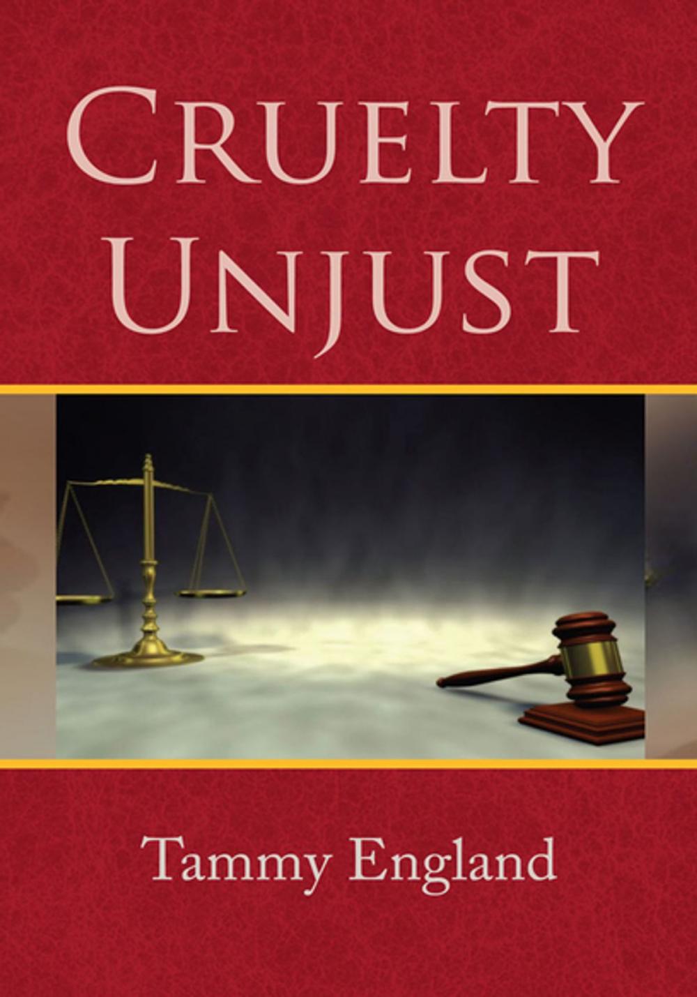 Big bigCover of Cruelty Unjust