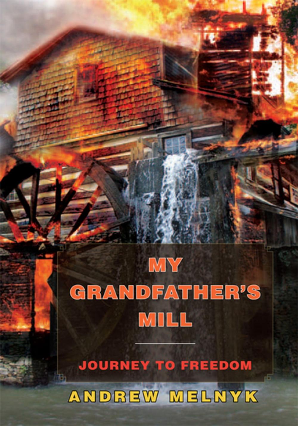 Big bigCover of My Grandfather's Mill