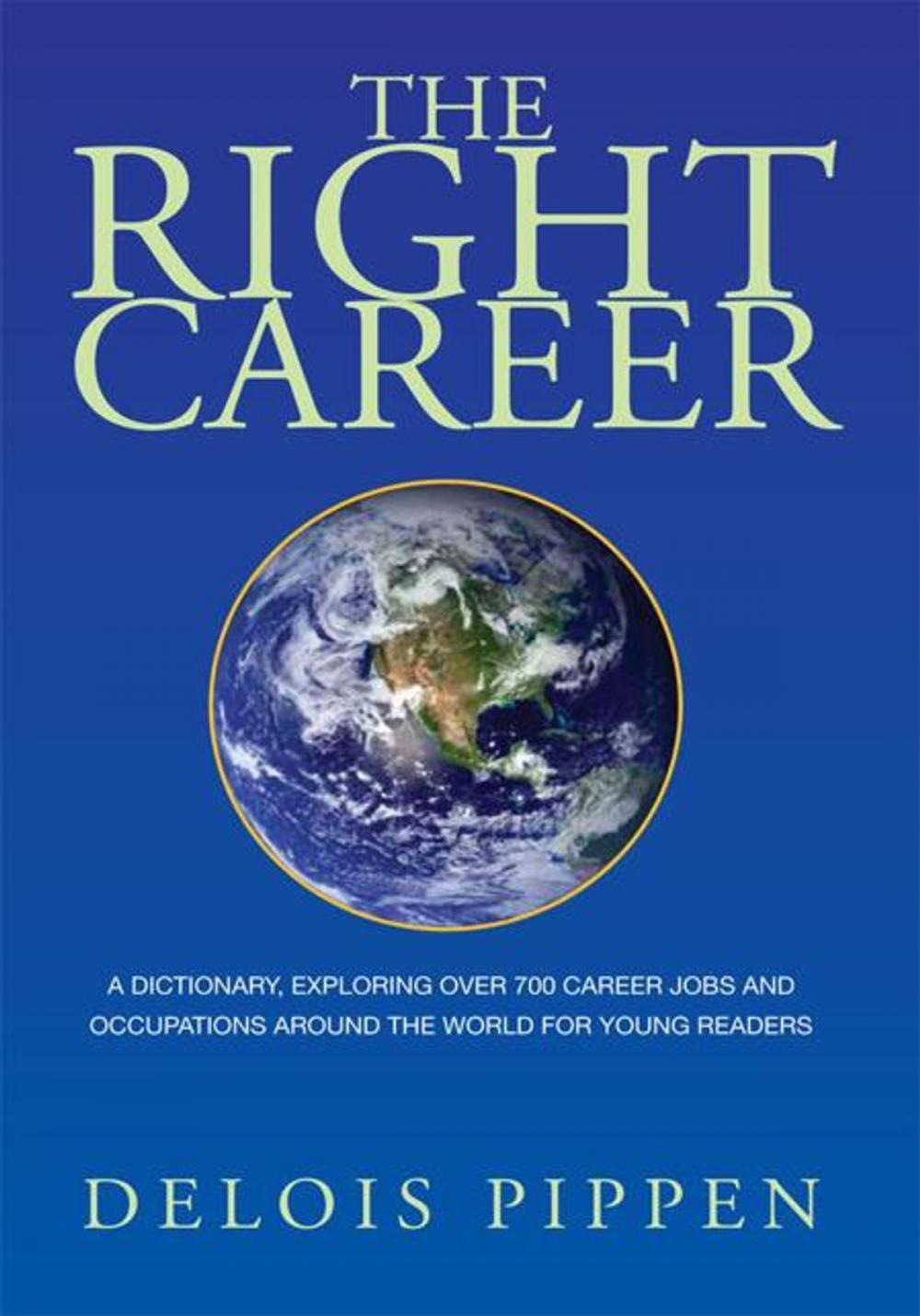 Big bigCover of The Right Career