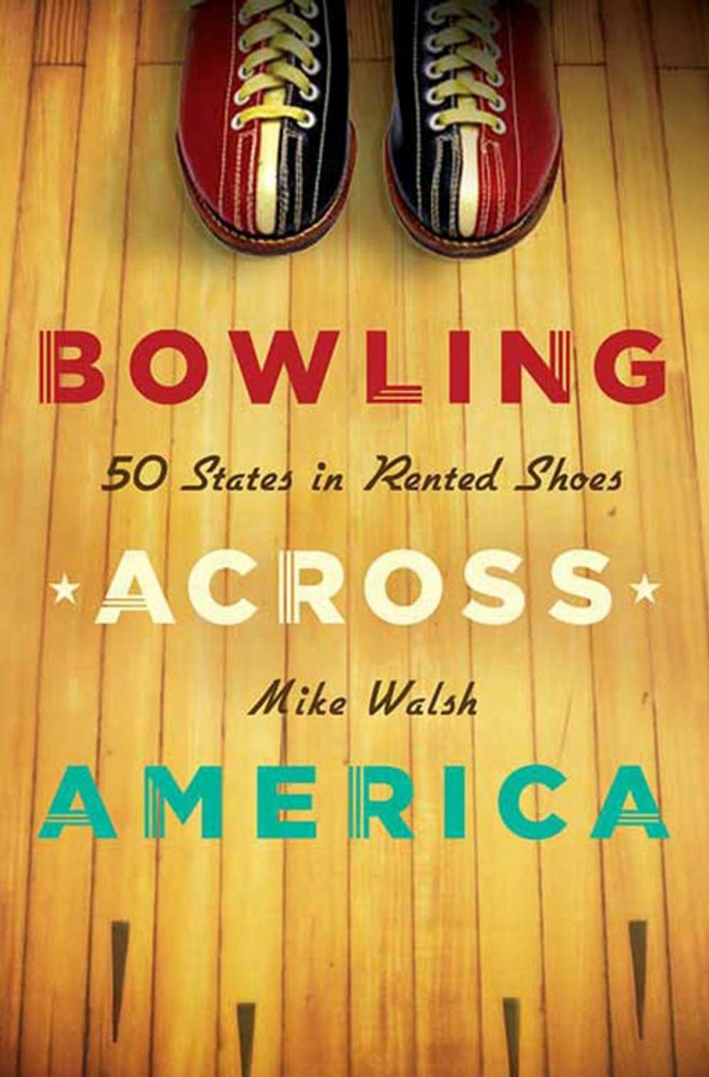 Big bigCover of Bowling Across America